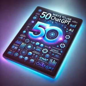 A visually striking digital eBook cover for '50 Ways to Use ChatGPT', featuring a sleek and modern design. The background is a gradient of vibrant blu