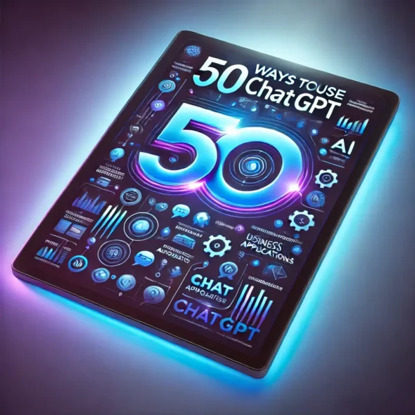 A visually striking digital eBook cover for '50 Ways to Use ChatGPT', featuring a sleek and modern design. The background is a gradient of vibrant blu